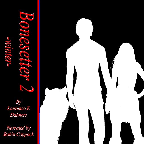 Cover of Bonesetter 2 -winter- (Bonesetter series)