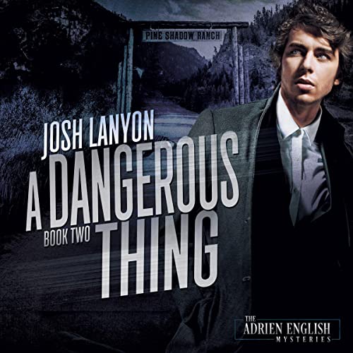 Cover of A Dangerous Thing