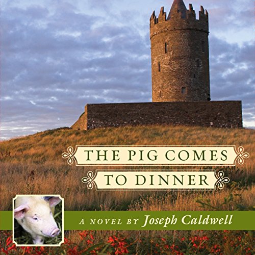 Cover of The Pig Comes to Dinner