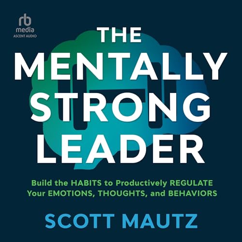 Cover of The Mentally Strong Leader