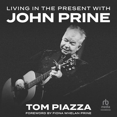 Cover of Living in the Present with John Prine
