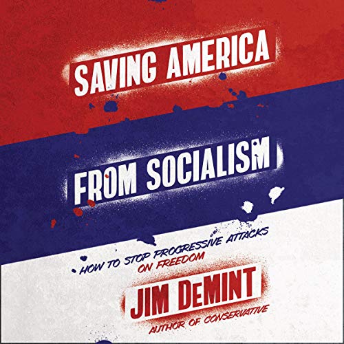 Cover of Saving America from Socialism