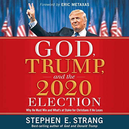 Cover of God, Trump, and the 2020 Election