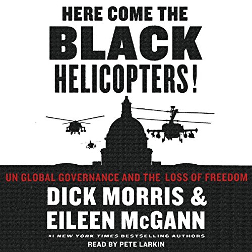 Cover of Here Come the Black Helicopters!