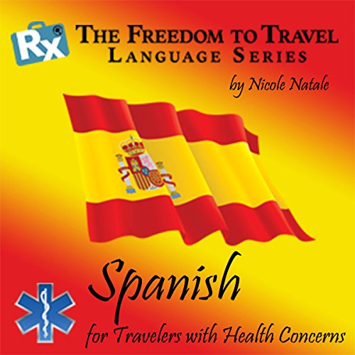 Cover of RX: Freedom to Travel Language Series: Spanish