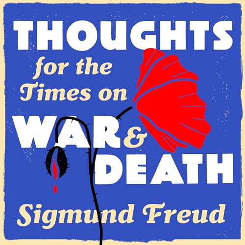 Cover of Thoughts for the Times on War and Death