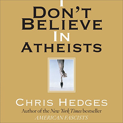 Cover of I Don't Believe in Atheists