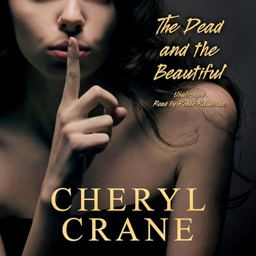Cover of The Dead and the Beautiful