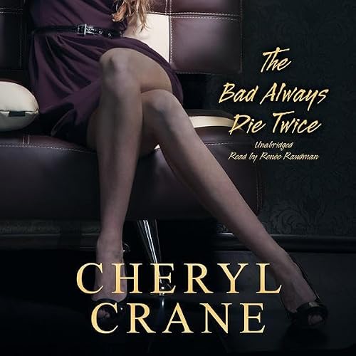 Cover of The Bad Always Die Twice