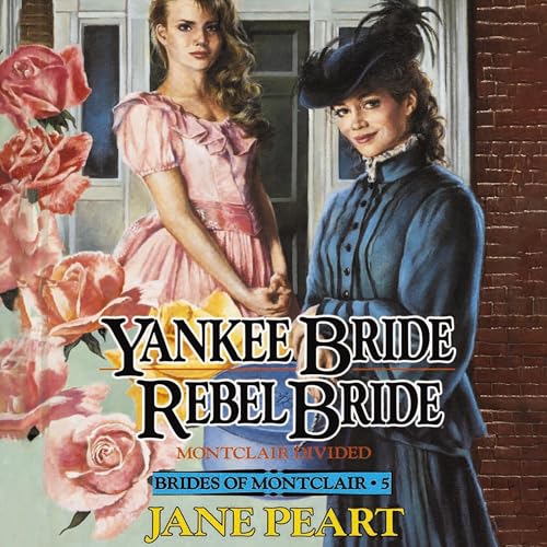 Cover of Yankee Bride / Rebel Bride