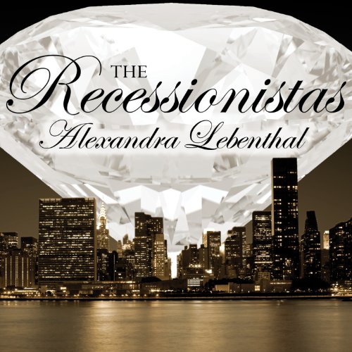 Cover of The Recessionistas