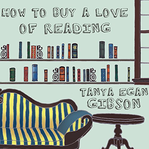Cover of How to Buy a Love of Reading