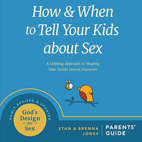 Cover of How and When to Tell Your Kids About Sex
