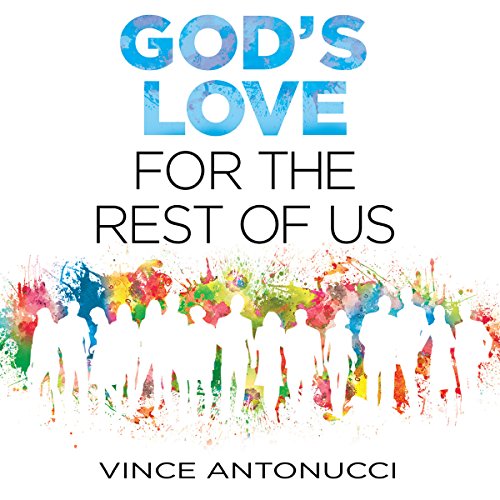 Cover of God's Love for the Rest of Us