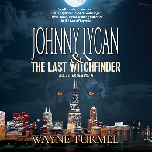 Cover of Johnny Lycan and the Last Witchfinder