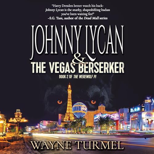 Cover of Johnny Lycan & the Vegas Berserker