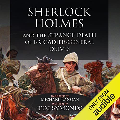 Cover of Sherlock Holmes and the Strange Death of Brigadier-General Delves