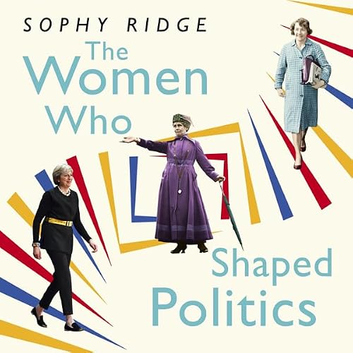 Cover of The Women Who Shaped Politics