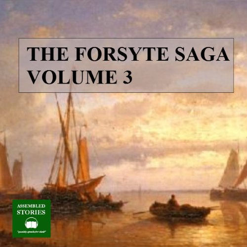 Cover of The Forsyte Saga, Volume 3