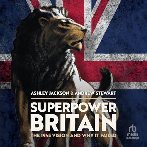 Cover of Superpower Britain
