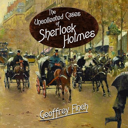 Cover of The Uncollected Cases of Sherlock Holmes