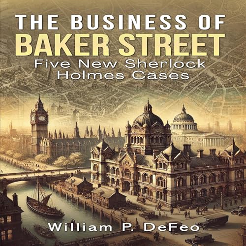 Cover of The Business of Baker Street