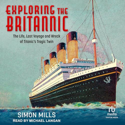 Cover of Exploring the Britannic