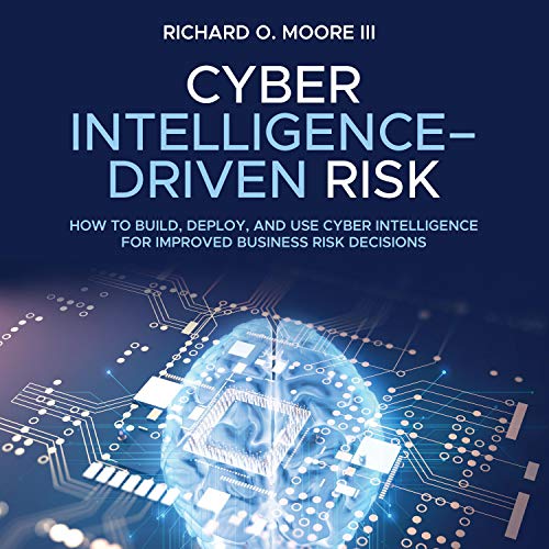 Cover of Cyber Intelligence Driven Risk