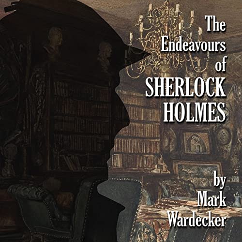 Cover of The Endeavours of Sherlock Holmes