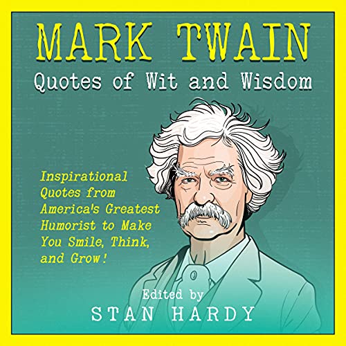 Cover of Mark Twain Quotes of Wit and Wisdom
