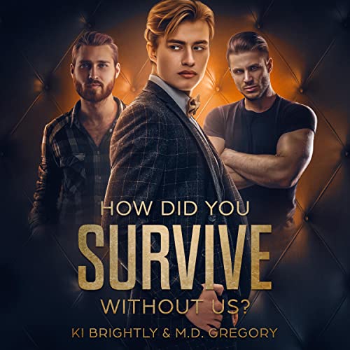Cover of How Did You Survive Without Us?