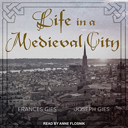 Cover of Life in a Medieval City