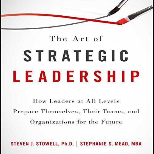 Cover of The Art of Strategic Leadership