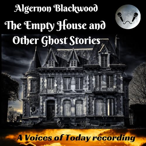Cover of The Empty House and Other Ghost Stories