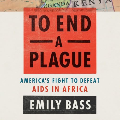 Cover of To End a Plague