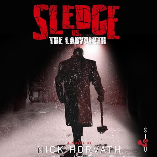 Cover of Sledge vs. The Labyrinth