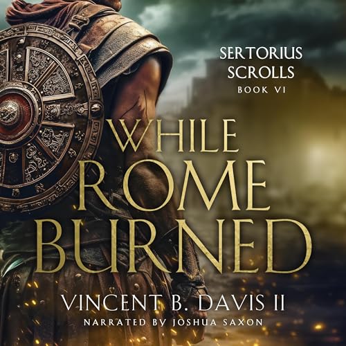 Cover of While Rome Burned