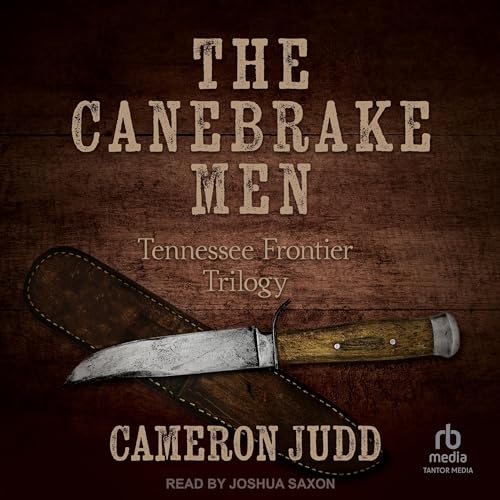 Cover of The Canebrake Men