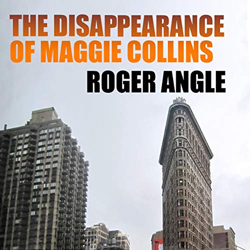 Cover of The Disappearance of Maggie Collins