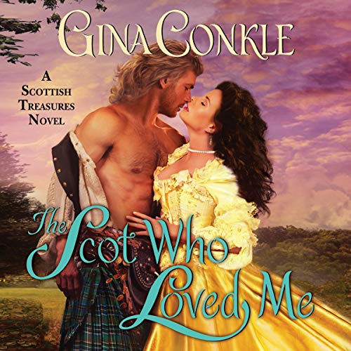 Cover of The Scot Who Loved Me