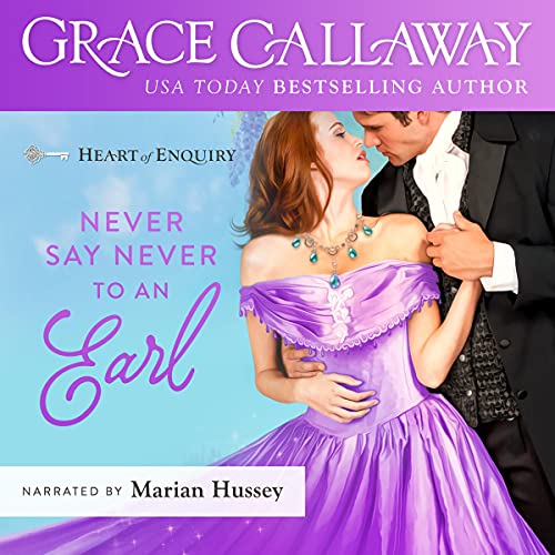 Cover of Never Say Never to an Earl