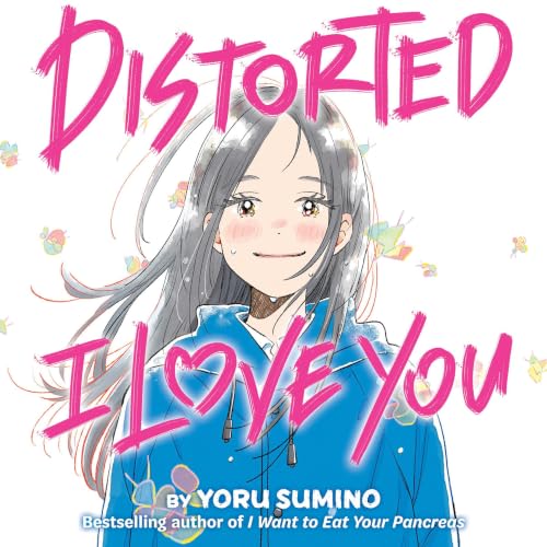 Cover of Distorted I Love You