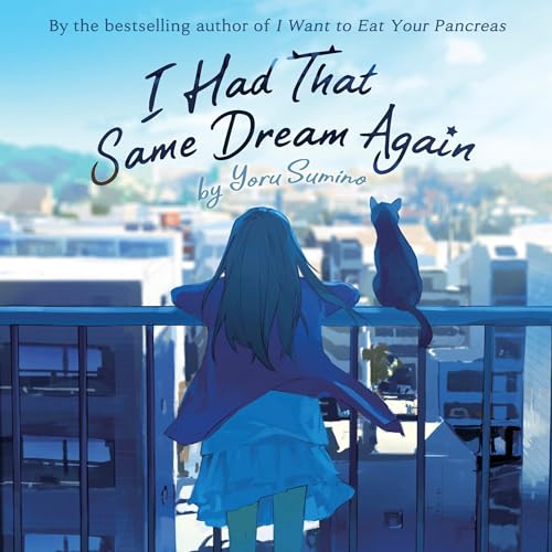 Cover of I Had That Same Dream Again