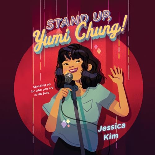 Cover of Stand Up, Yumi Chung!