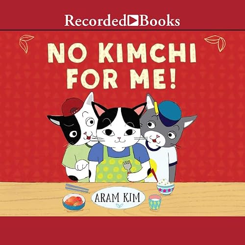 Cover of No Kimchi for Me!