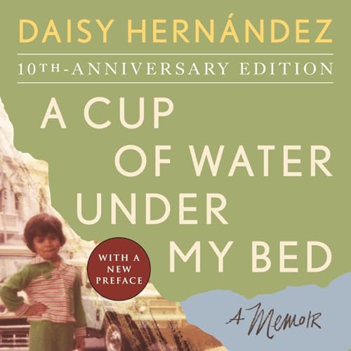 Cover of A Cup of Water Under My Bed