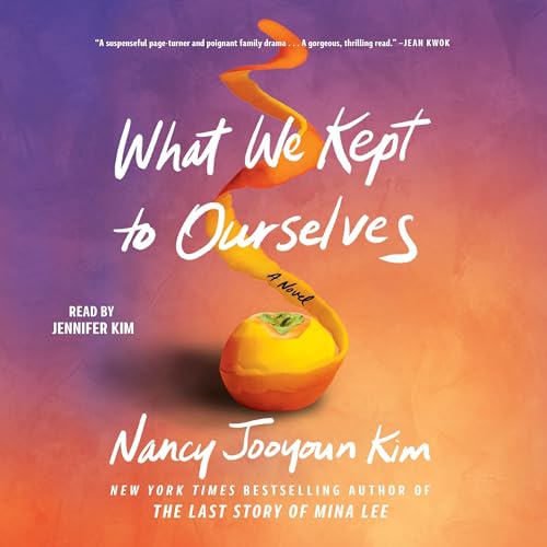 Cover of What We Kept to Ourselves