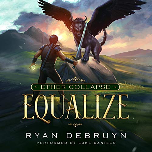 Cover of Equalize: A Post-Apocalyptic LitRPG