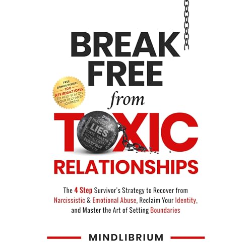 Cover of Break Free from Toxic Relationships