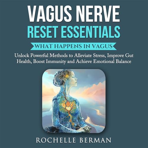 Cover of Vagus Nerve Reset Essentials: What Happens in Vagus